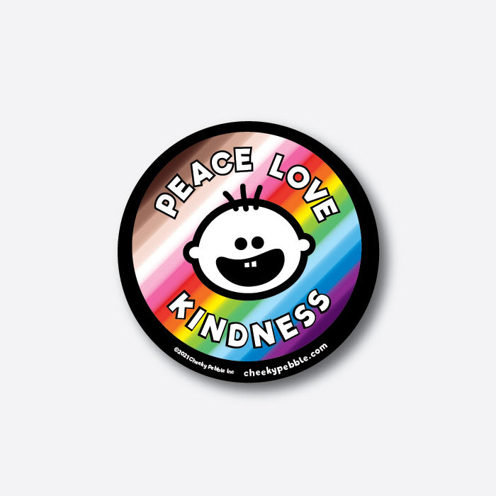 Peace Love Kindness 3x3 inch magnet by Cheeky Pebble with iconic face on inclusive rainbow background.