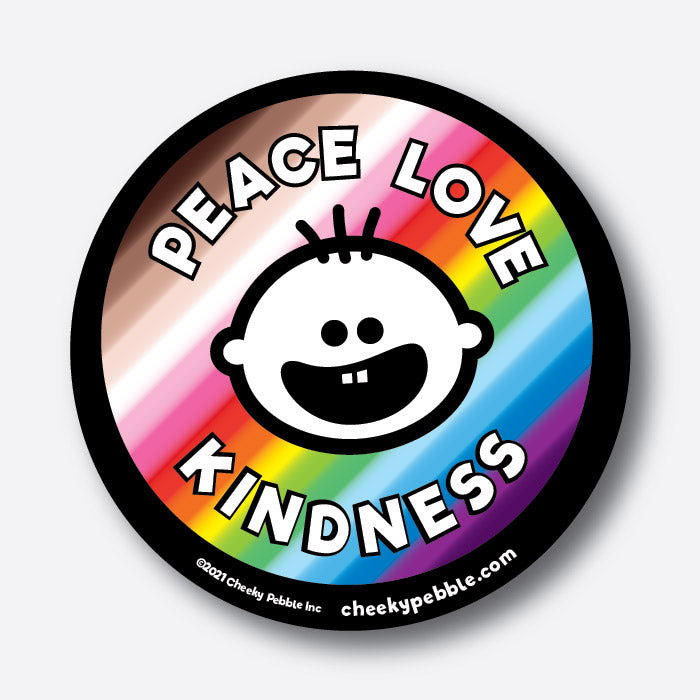 Peace Love Kindness 4x4 inch sticker by Cheeky Pebble with iconic face on inclusive rainbow background.